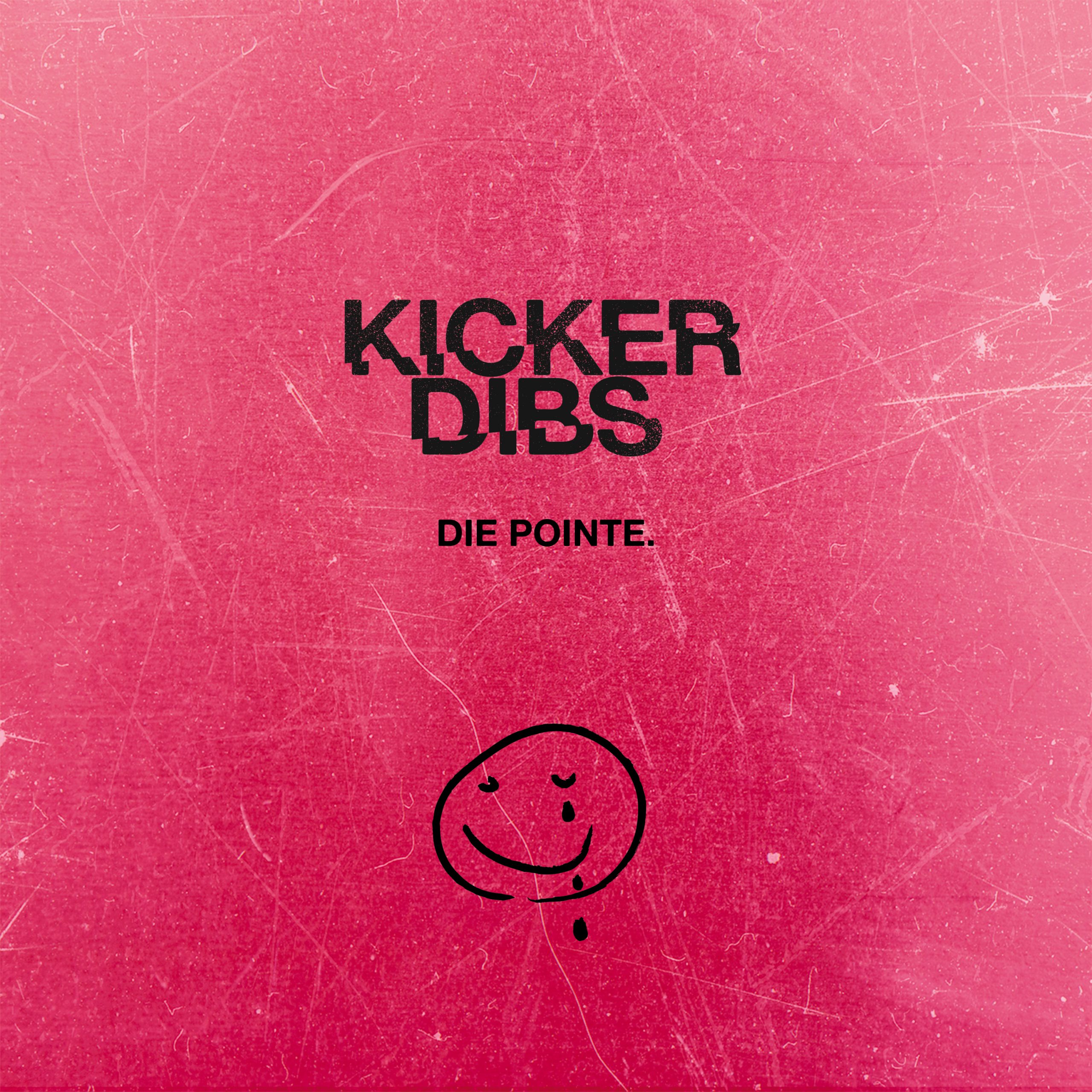 kicker-dibs-veroeffentlichen-neues-album-die-pointe